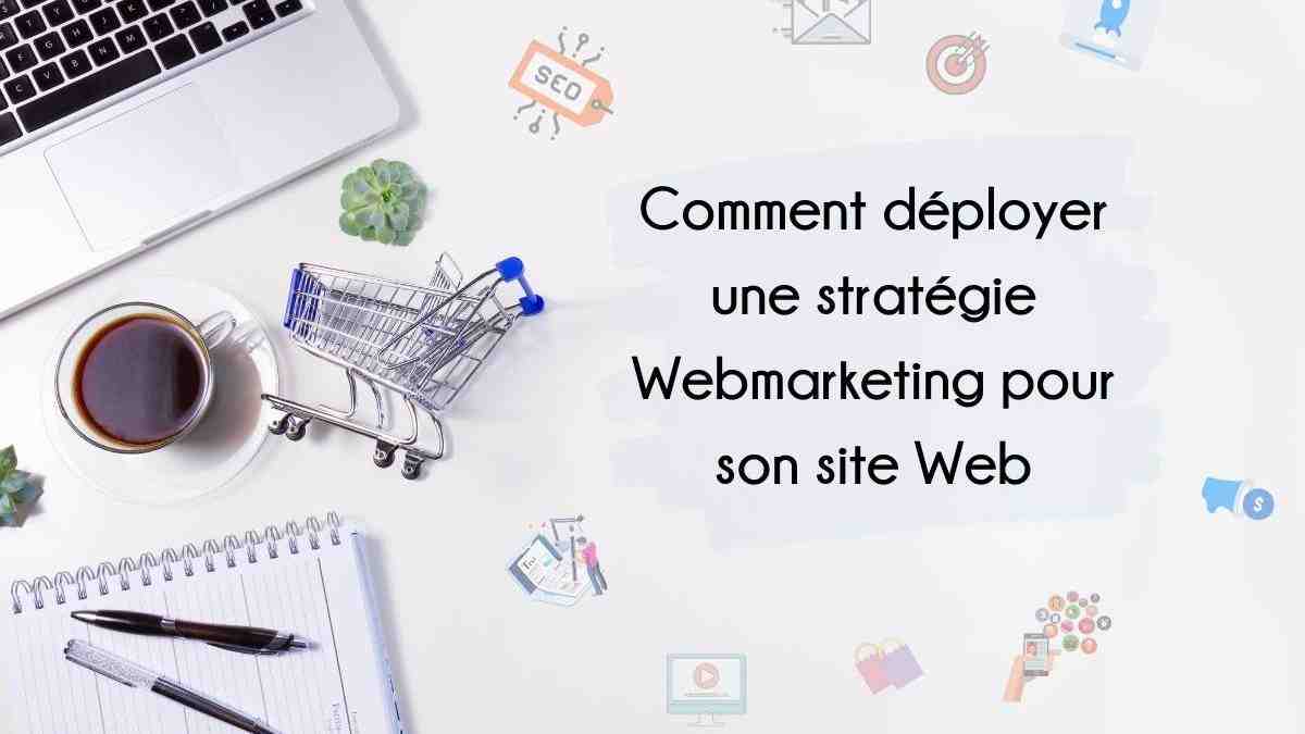 Quels sont les outils du webmarketing ?